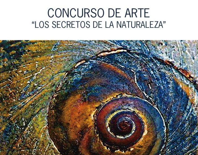 Concurso de Arte “Los Secretos de la Naturaleza”